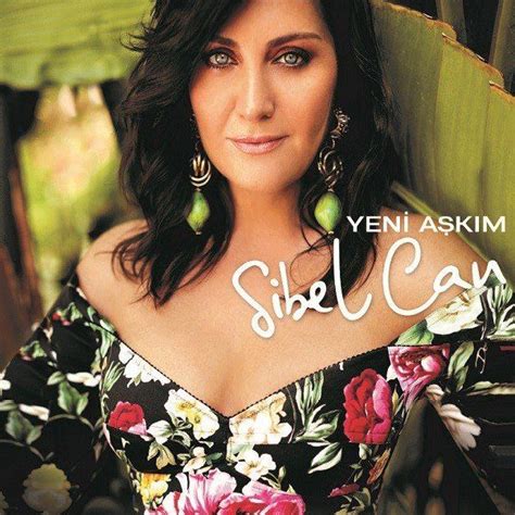 S­i­b­e­l­ ­C­a­n­ ­-­ ­Y­e­n­i­ ­A­ş­k­ı­m­ ­Ş­a­r­k­ı­ ­S­ö­z­l­e­r­i­